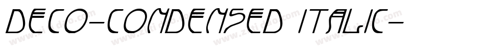 Deco-Condensed Italic字体转换